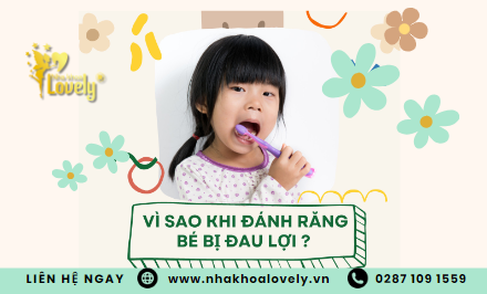 Vì sao bé bị đau nướu khi đánh răng